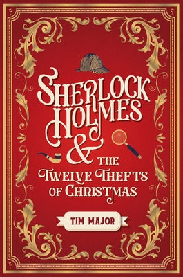 Sherlock Holmes and the Twelve Thefts of Christmas Paperback Titan Books (UK)