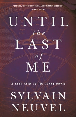Until the Last of Me: Take Them to the Stars, Book Two Paperback Tordotcom