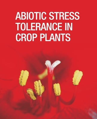 Abiotic Stress Tolerance in Crop Plants Paperback New India Publishing Agency- Nipa