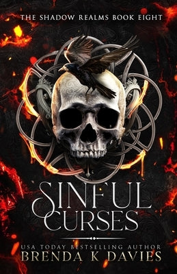 Sinful Curses (The Shadows Realms, Book 8) Paperback Independently Published