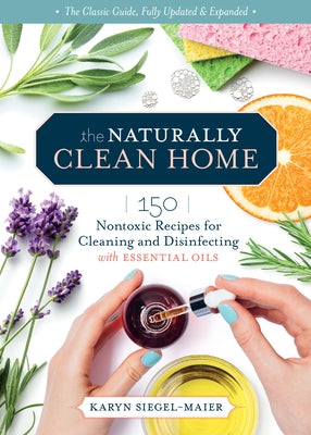Paperback of The Naturally Clean Home 3rd Edition by Storey Publishing, showing the book cover with green and white design.