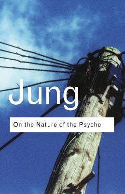 On the Nature of the Psyche Paperback Routledge