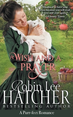 A Wish and a Prayer Paperback Robinsong, Inc.