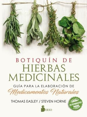 Botiquin de Hierbas Medicinales by Easley, Thomas