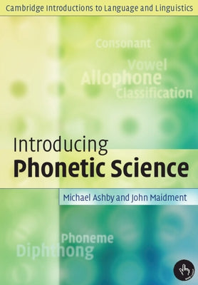 Paperback of Phonetic Science textbook by Cambridge University Press, showing the cover with text and design elements.