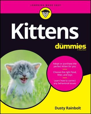 Kittens for Dummies Paperback For Dummies