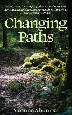 Changing Paths Paperback 1000volt Productions