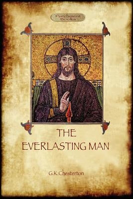 The Everlasting Man Paperback Aziloth Books