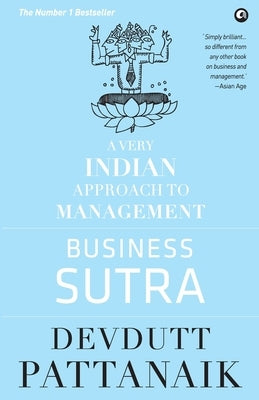 Business Sutra: A Very Indian Approach to Management (Old Edition) Paperback Rupa Publications India
