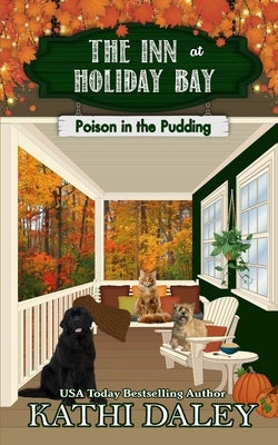 The Inn at Holiday Bay: Poison in the Pudding Paperback Independently Published