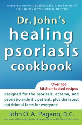 Dr. John's Healing Psoriasis Cookbook Paperback Turner