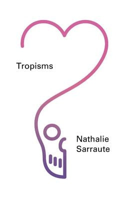 Tropisms New Directions Publishing Corporation