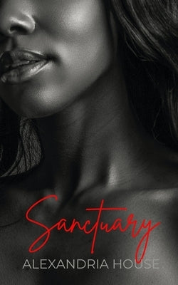 Sanctuary: A Noire Immortals Story Paperback Independently Published
