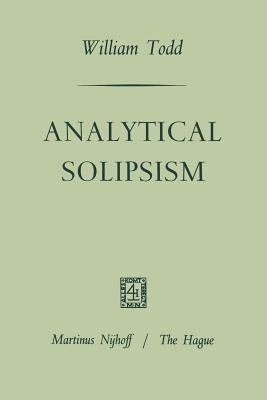 Analytical Solipsism Paperback Springer