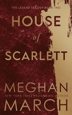 House of Scarlett Paperback Meghan March