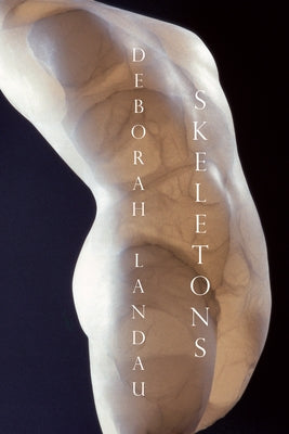 Skeletons Paperback Copper Canyon Press