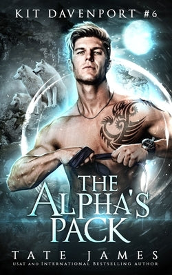 The Alpha's Pack Paperback Createspace Independent Publishing Platform