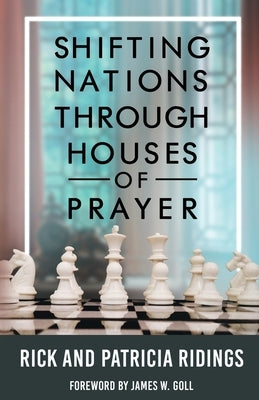 Shifting Nations Through Houses of Prayer Paperback Cityharvest International