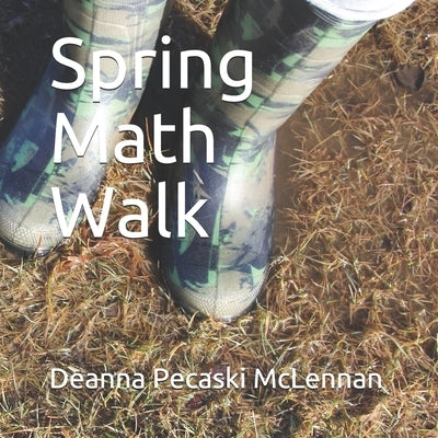 Spring Math Walk Independently Published