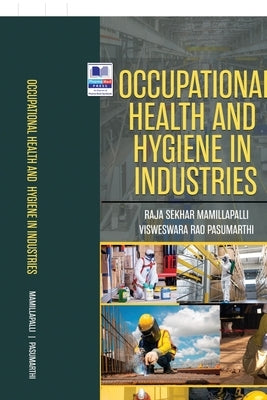 Occupational Health and Hygiene in Industries Paperback Bsp Books Pvt. Ltd.