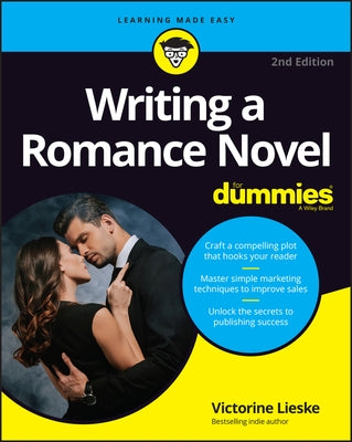 Writing a Romance Novel for Dummies Paperback For Dummies