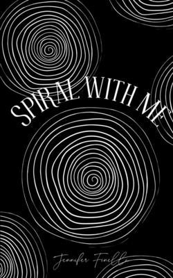 spiral with me Paperback Libresco Feeds Private Limited