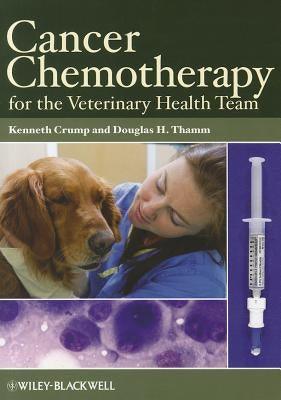Cancer Chemo for Vet Team Paperback John Wiley & Sons