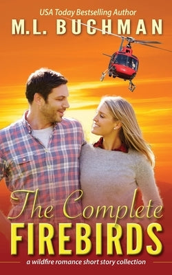 The Complete Firebirds Paperback Buchman Bookworks, Inc.