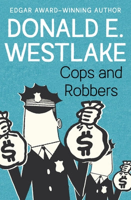 Cops and Robbers Paperback Mysteriouspress.Com/Open Road