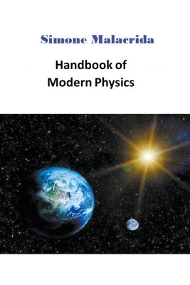 Handbook of Modern Physics Paperback Simone Malacrida