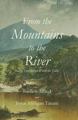 From the Mountains to the River Paperback Parson's Porch