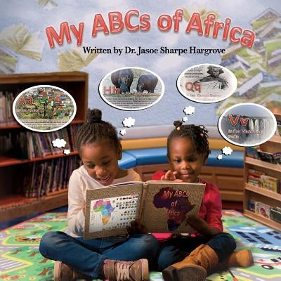 My ABCs of Africa Paperback Familiar Unknown