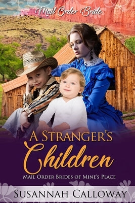 A Stranger's Children Paperback Independently Published