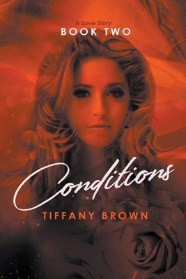 Conditions: A Love Story Paperback Reality Publishing
