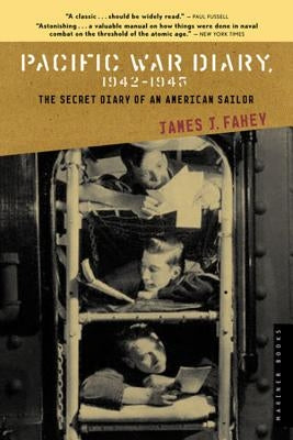 Pacific War Diary, 1942-1945 Mariner Books