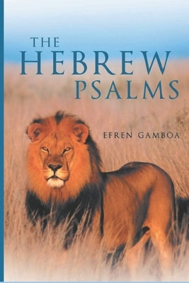 The Hebrew Psalms Paperback Independently Published