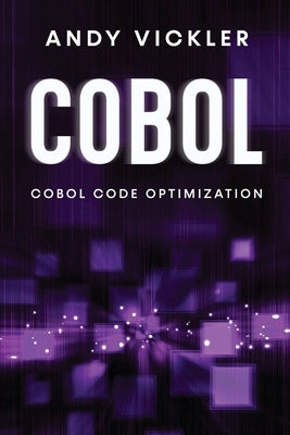 Cobol: Cobol Code Optimization Paperback Ladoo Publishing LLC