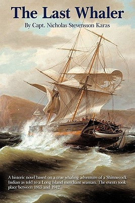 The Last Whaler Paperback Authorhouse