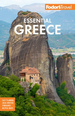 Fodor's Essential Greece: With the Best of the Islands Paperback Fodor's Travel Publications