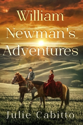 William Newman's Adventures Paperback Julie Cabitto