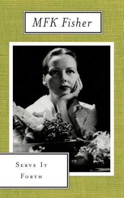 Serve It Forth Paperback St. Martins Press-3PL