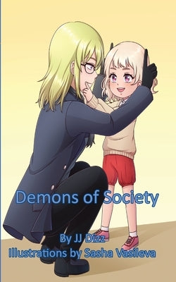 Demons of Society Paperback Jj Dizz