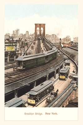 Vintage Journal Brooklyn Bridge, Streetcars Paperback Found Image Press