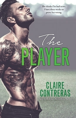 The Player Paperback Claire Contreras