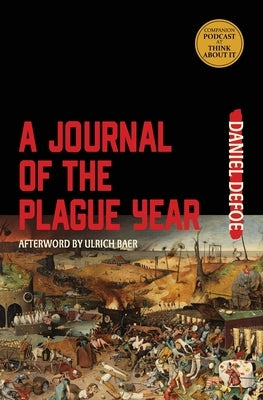 A Journal of the Plague Year (Warbler Classics Annotated Edition) Paperback Warbler Classics