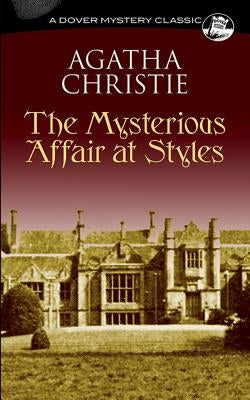 The Mysterious Affair at Styles Paperback Dover Publications