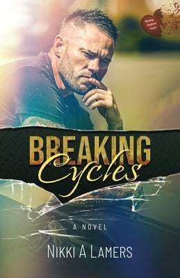 Breaking Cycles Paperback Atmosphere Press