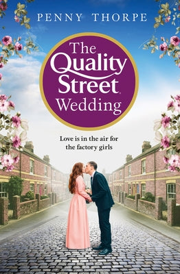 The Quality Street Wedding Paperback HarperCollins