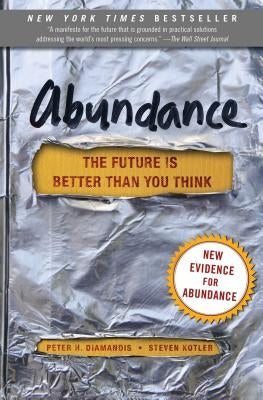 Paperback of "Abundance: The Future Is Better Than You Think" by Free Press, showing the book cover with title and author.