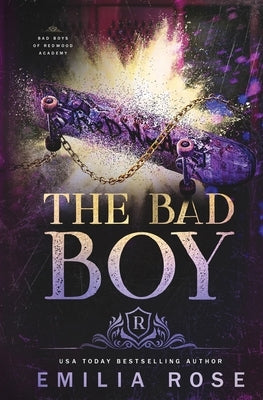 The Bad Boy Paperback Emilia Rose